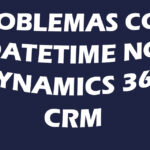 Problemas com datetime no Dynamics 365 CRM